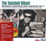 Club Soul Volume 2: The Twisted Wheel
